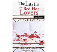 Ethel Ann Shaffer The Last of the Red Hot Lovers (Tascabile)