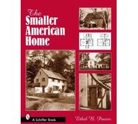 Ethel B. Power The Smaller American House (Tascabile)