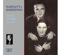 Ethel Bartlett Bartlett & Robertson: Selected Recordings 1927-1947 (CD) Album