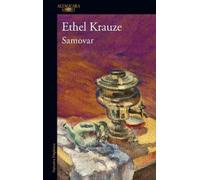 Ethel Krauze Samovar (Spanish Edition) (Tascabile)