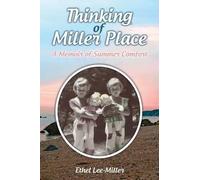 Ethel Lee-Miller Thinking of Miller Place (Tascabile)