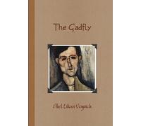 Ethel Lilian Voynich The Gadfly (Tascabile)