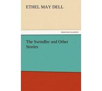 Ethel M Dell The Swindler and Other Stories (Tascabile)