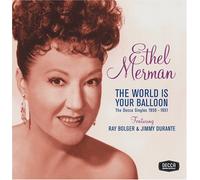 Ethel Merman - World Is Your Balloon