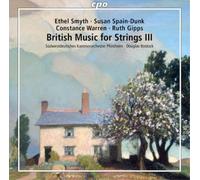 Ethel Smyth British Music for Strings III - Volume 3 (CD) Album