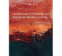 Ethem Alpaydin Fundamentals of Probability and Statistics for (Copertina rigida)