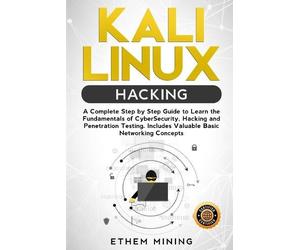 Ethem Mining Kali Linux Hacking (Tascabile)
