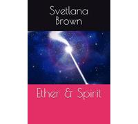 Ether & Spirit