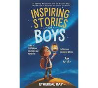 Ethereal Ray Inspiring Stories for Boys (Tascabile) Eleven Worlds to Explore