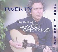 Etheridge John - Twenty The Best Of Sweet Chorus