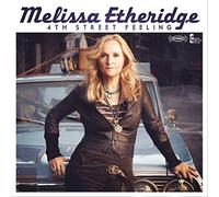 Etheridge Melissa - 4Th Street Feeling