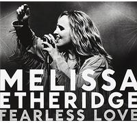 Etheridge, Melissa - Fearless Love