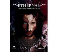 Ethèrnal. Il ciclo della rinascita. Con Segnalibro. Vol. 3