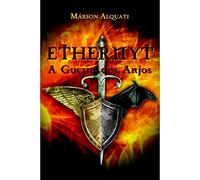 Ethernyt - A Guerra Dos Anjos