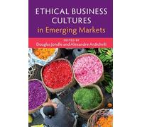 Ethical Business Cultures in Emerging Markets