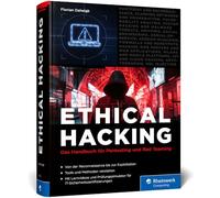 Ethical Hacking: Das Handbuch für Pentesting und Red Teaming