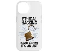 Ethical Hacking Is Not A Crime Hacker Etico Cyber Security Custodia per iPhone 14