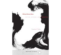 francisco J. Varela Ethical Know-How (Tascabile) Writing Science