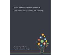Ethics and Civil Drones (Copertina rigida)
