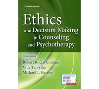 ETHICS AND DECISION-MAKING IN COUNSELING AND PSYCHOTHERAPY 5E