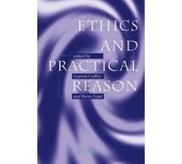Ethics and Practical Reason (Tascabile)