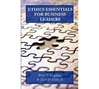 Ethics Essentials for Business Leaders