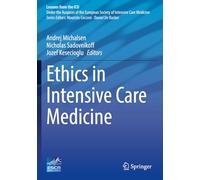 Ethics in Intensive Care Medicine