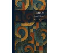 Ethics: In Theory and Application