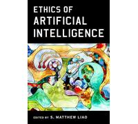 S. Matthew Liao Ethics of Artificial Intelligence (Tascabile)