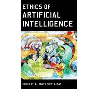 Ethics of Artificial Intelligence