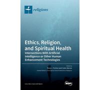 Ethics, Religion, and Spiritual Health (Copertina rigida)