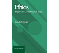 Ethics: Theory and Contemporary Issues (Copertina rigida)