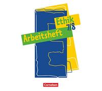 Ethik 7./8. Arbeitsheft