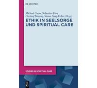 Ethik in Seelsorge Und Spiritual Care: 16