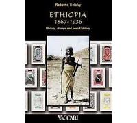 Ethiopia 1867-1936. History, stamps and postal history