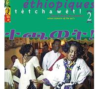 Ethiopiques - Vol. 2-Ethiopiques: Tetchawet