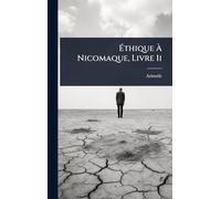 Éthique À Nicomaque, Livre Ii