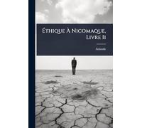 Éthique À Nicomaque, Livre Ii