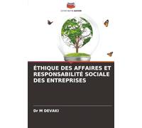 ÉTHIQUE DES AFFAIRES ET RESPONSABILITÉ SOCIALE DES ENTREPRISES