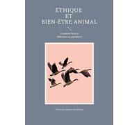 Ethique et bien-être animal: Comment faire la différence au quotidien?