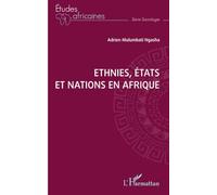 Ethnies, Etats, et Nations en Afrique