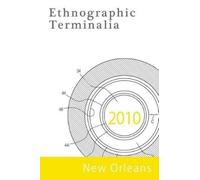 Ethnographic Terminalia Colle Ethnographic Terminalia, New Orleans, (Tascabile)