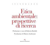 Etica ambientale. Prospettive di ricerca