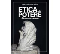 Etica del potere tra essere e avere