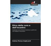 Etica della cura e dell'incontro