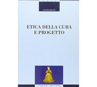 Etica della cura e progetto
