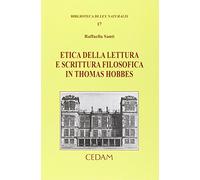 Etica della lettura e scrittura filosofica in thomas hobbes