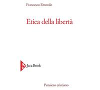 Etica della libertà
