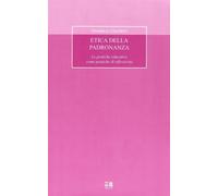 Etica della padronanza - Giachery Gianluca