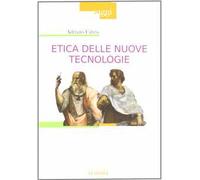 Etica delle nuove tecnologie